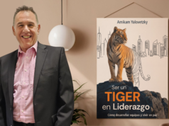 Lanzamiento del libro “SER UN TIGER EN LIDERAZGO”: La nueva guía de Amikam Yalovetzky para transformar el talento, desarrollar equipos y liderar en paz